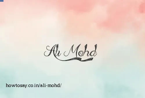Ali Mohd