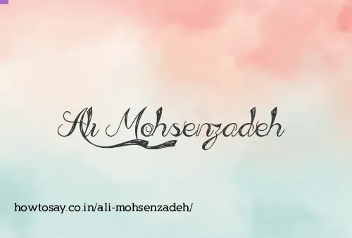 Ali Mohsenzadeh