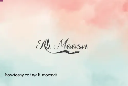 Ali Moosvi