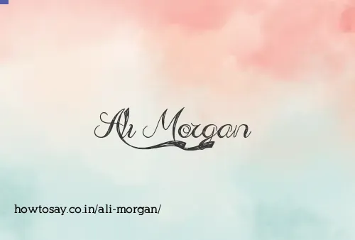Ali Morgan