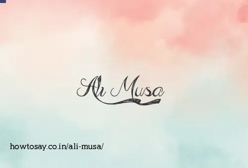 Ali Musa