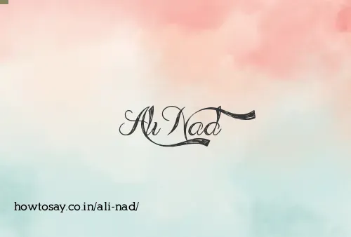 Ali Nad
