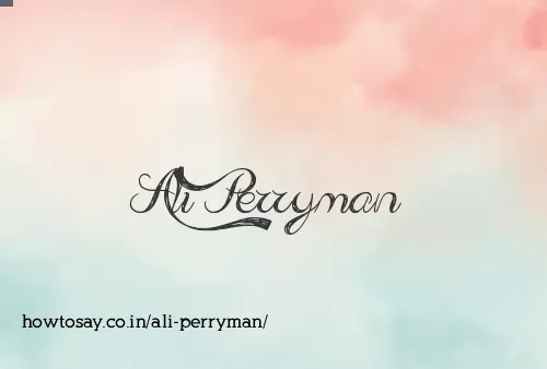 Ali Perryman