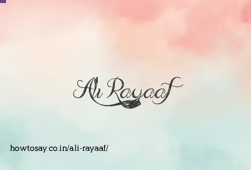 Ali Rayaaf
