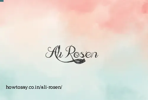 Ali Rosen