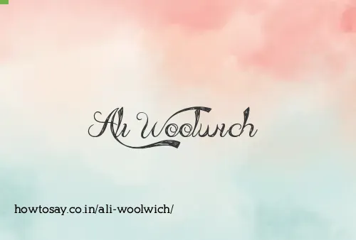 Ali Woolwich
