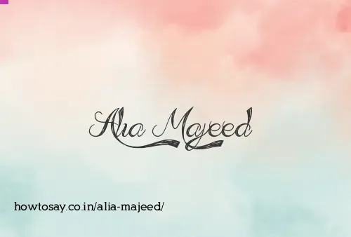 Alia Majeed
