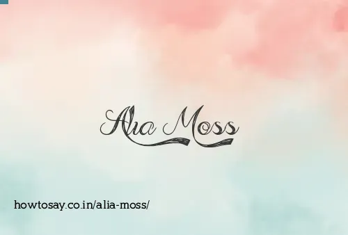 Alia Moss