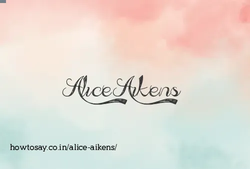 Alice Aikens