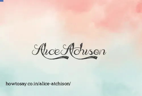 Alice Atchison