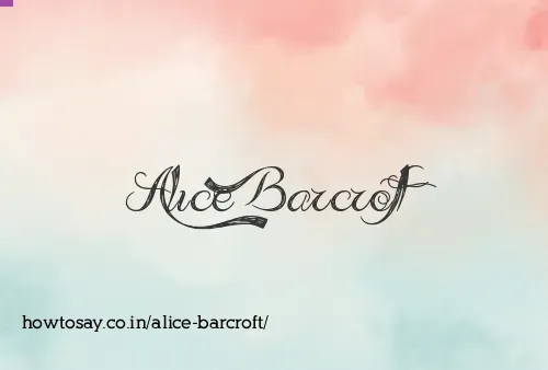 Alice Barcroft