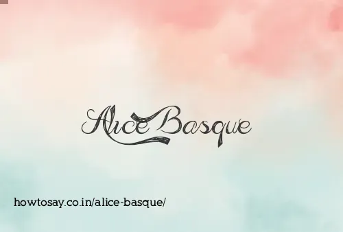Alice Basque