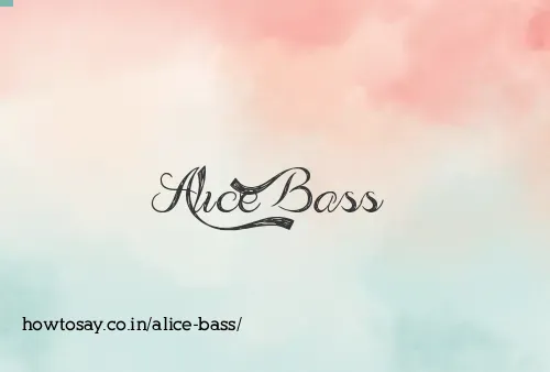 Alice Bass