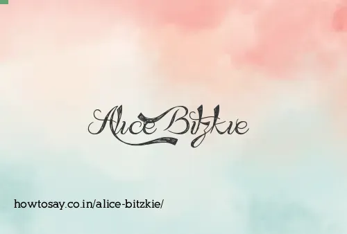 Alice Bitzkie
