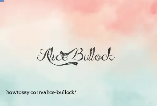 Alice Bullock