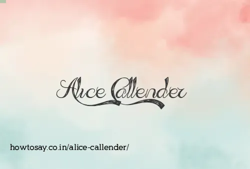 Alice Callender
