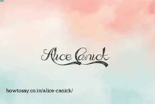 Alice Canick