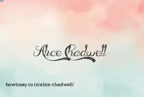 Alice Chadwell