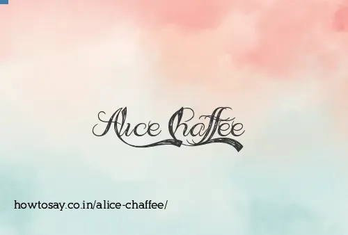 Alice Chaffee
