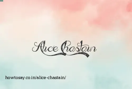 Alice Chastain