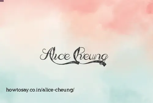 Alice Cheung