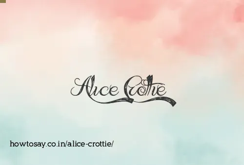 Alice Crottie