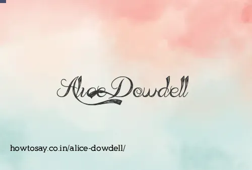 Alice Dowdell