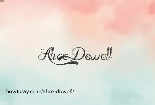 Alice Dowell