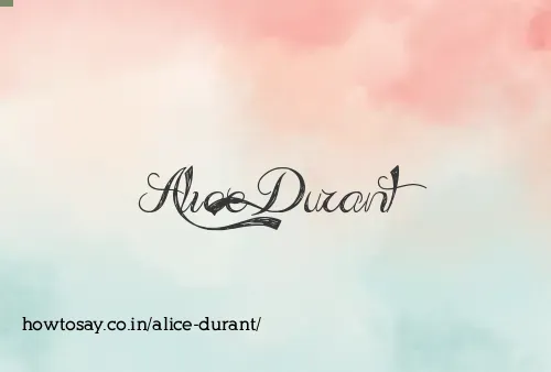 Alice Durant