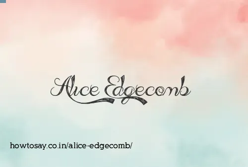 Alice Edgecomb