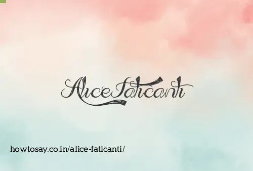 Alice Faticanti