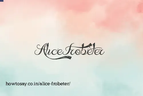 Alice Frobeter