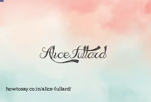 Alice Fullard