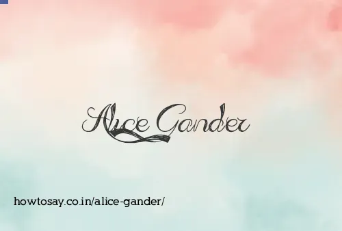 Alice Gander
