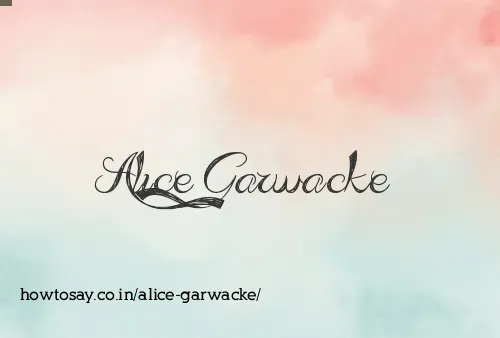 Alice Garwacke