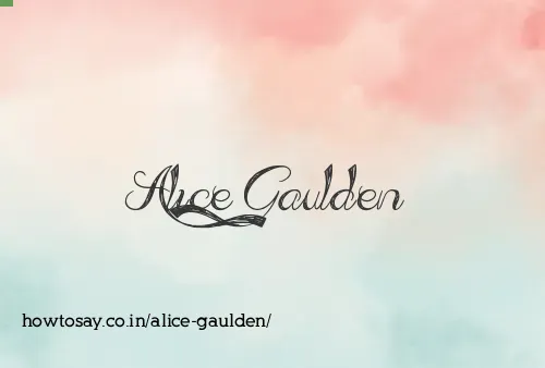 Alice Gaulden