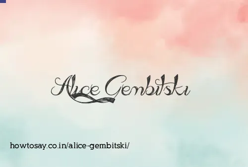 Alice Gembitski