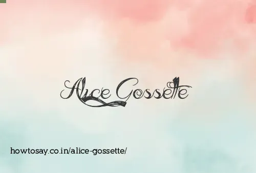 Alice Gossette