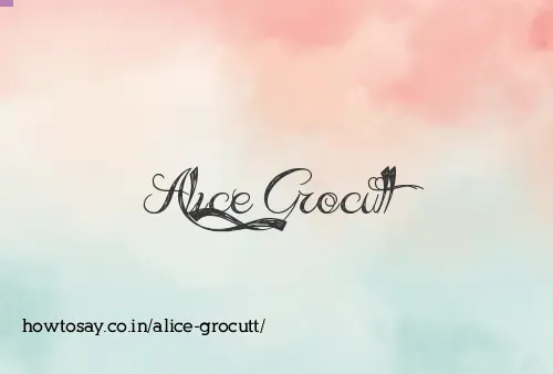 Alice Grocutt