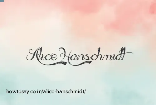 Alice Hanschmidt