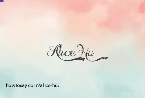 Alice Hu