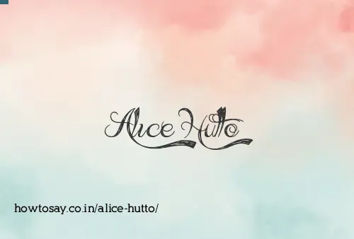 Alice Hutto