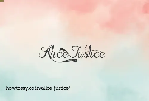 Alice Justice