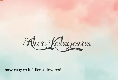 Alice Kaloyares