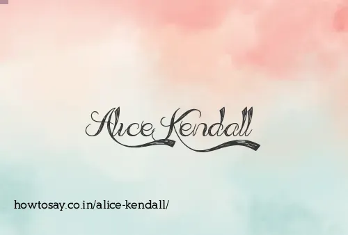 Alice Kendall