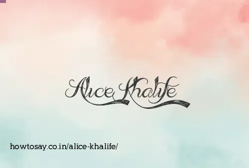 Alice Khalife