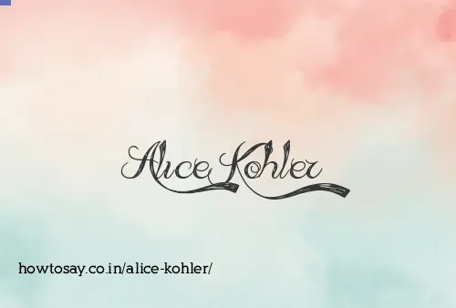 Alice Kohler