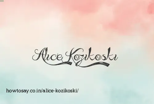 Alice Kozikoski