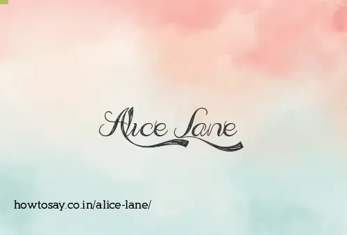 Alice Lane