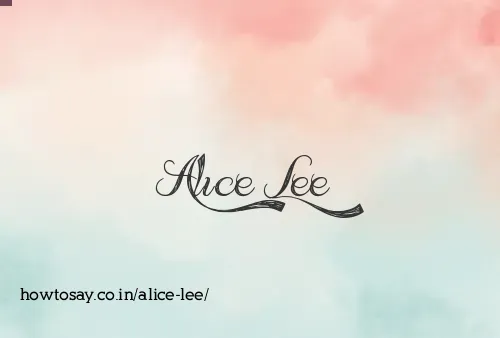 Alice Lee